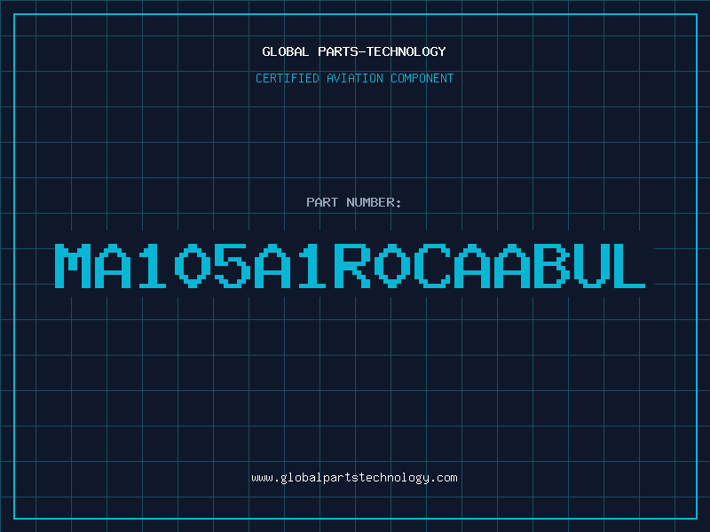 Aviation Part MA105A1R0CAABUL