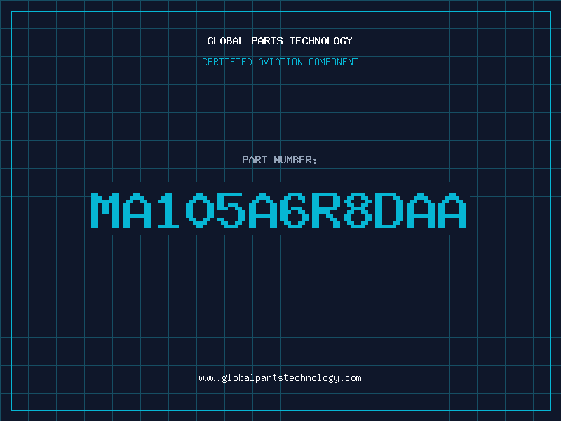 Aviation Part MA105A6R8DAA
