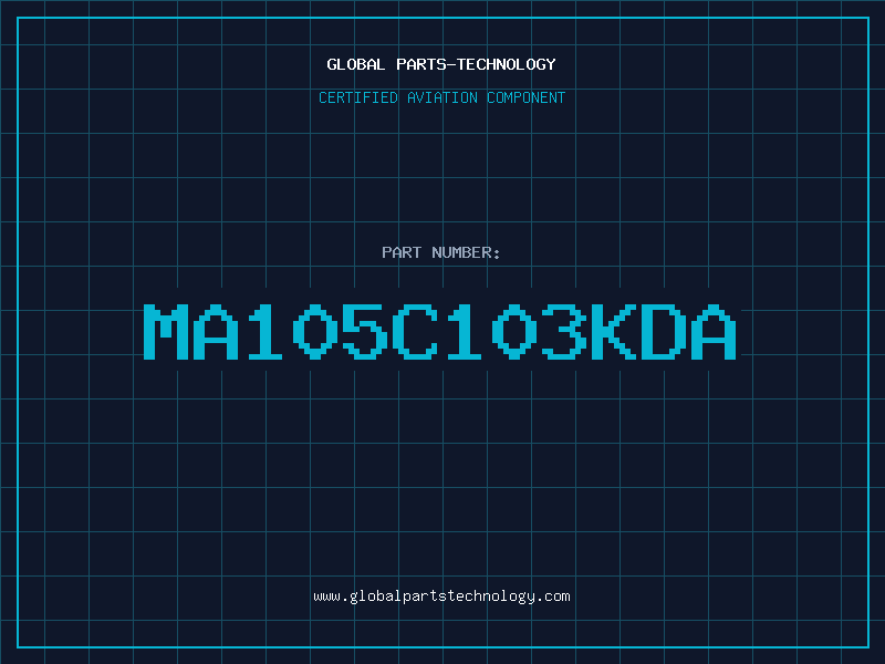 Aviation Part MA105C103KDA