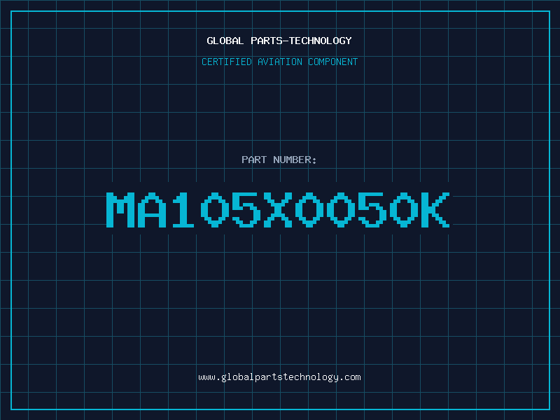 Aviation Part MA105X0050K
