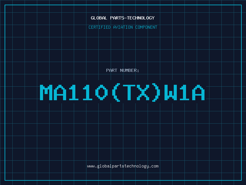 Aviation Part MA110TXW1A