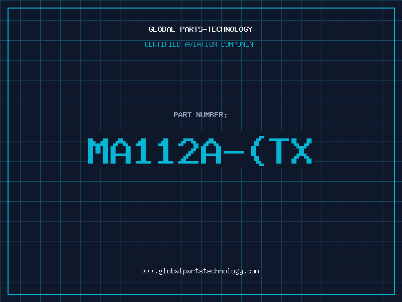 Aviation Part MA112A-(TX
