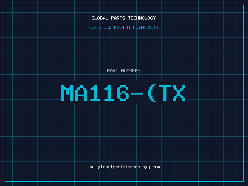 Aviation Part MA116-(TX