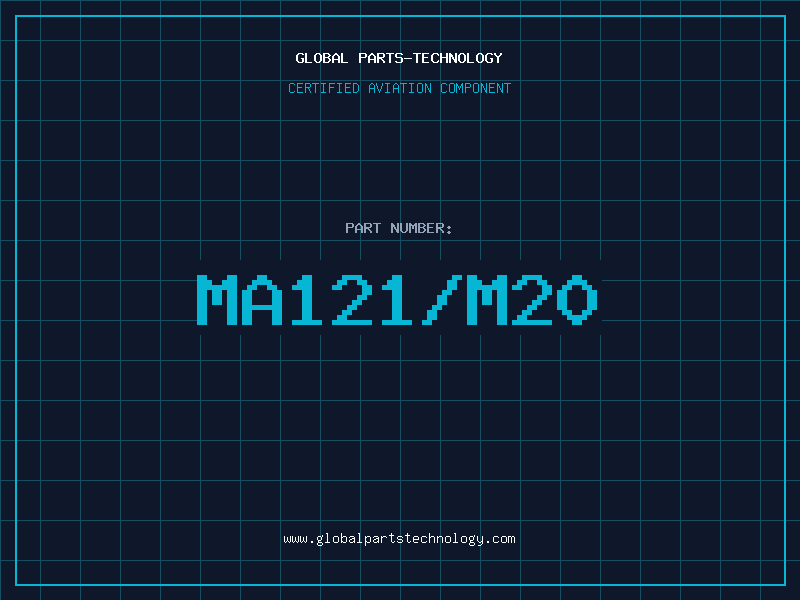 Aviation Part MA121/M20