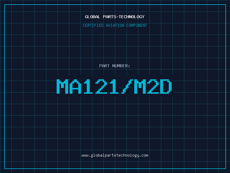 Aviation Part MA121/M2D