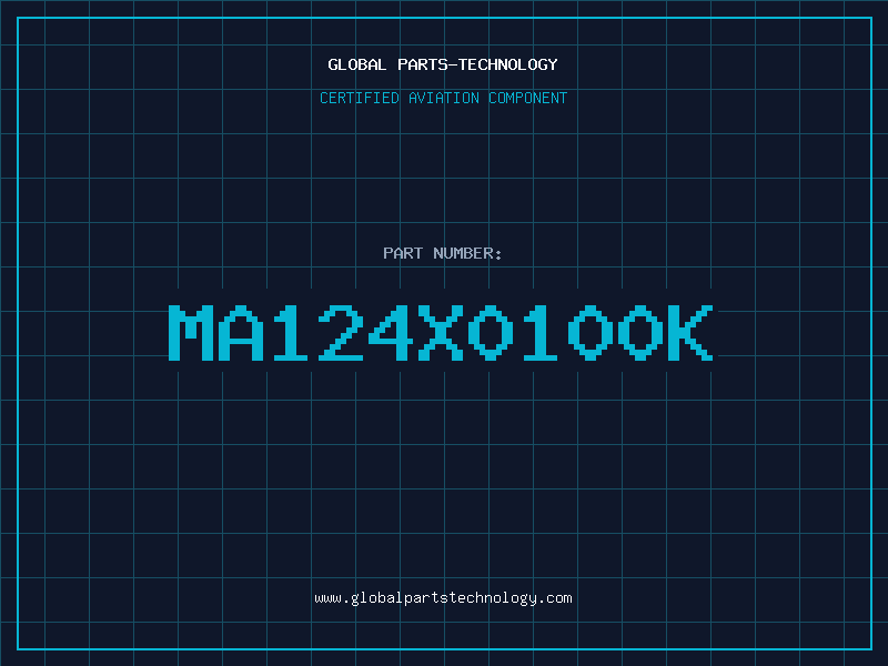 Aviation Part MA124X0100K
