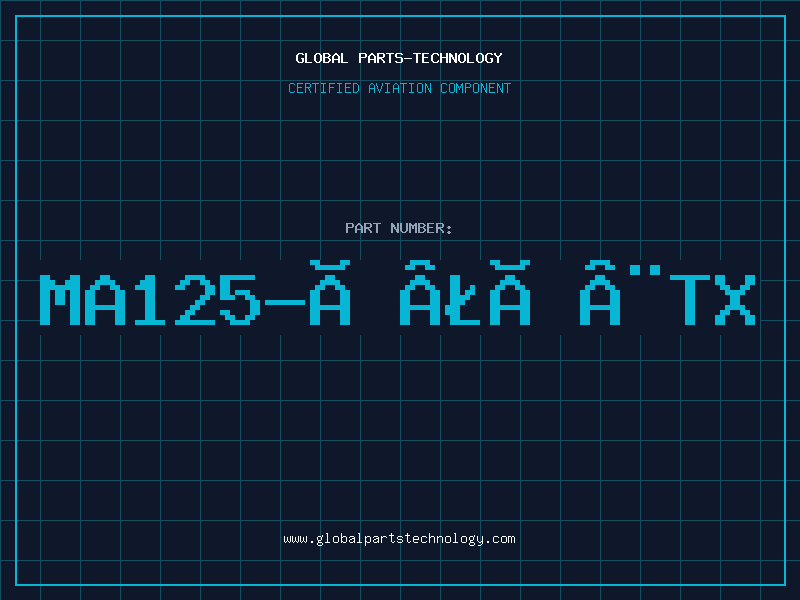 Aviation Part MA125-Â£Â¨TX