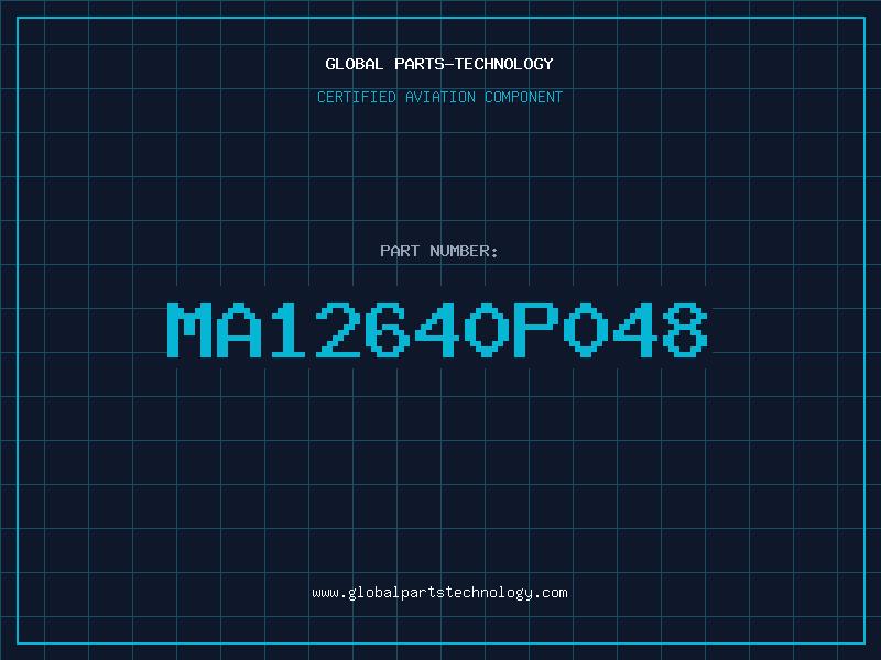 Aviation Part MA12640P048