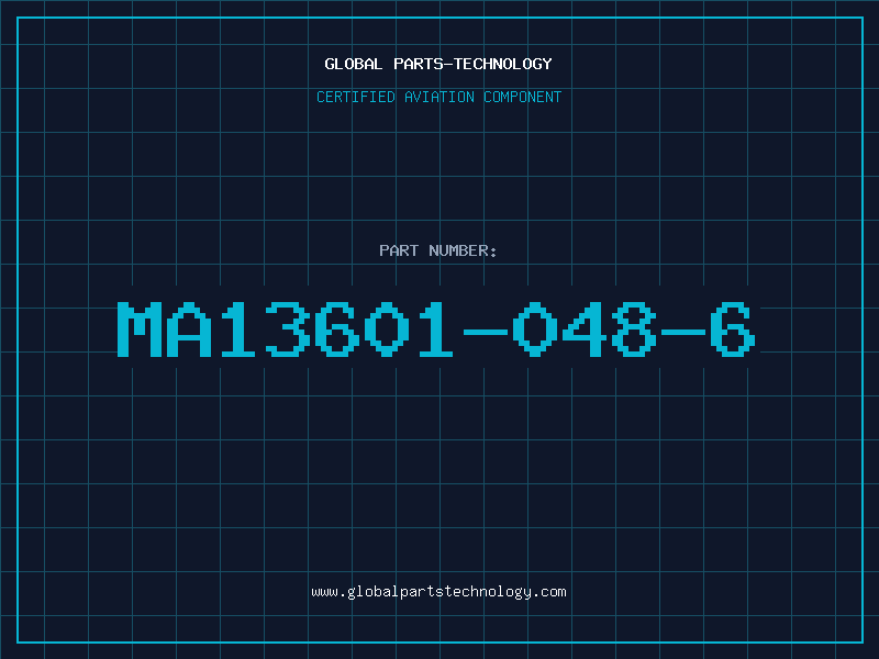 Aviation Part MA13601-048-6