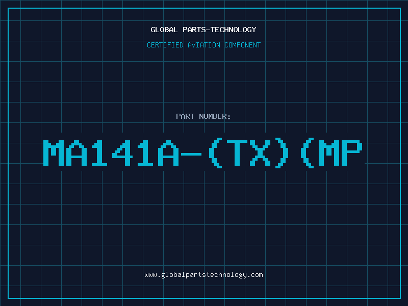 Aviation Part MA141A-(TX)(MP