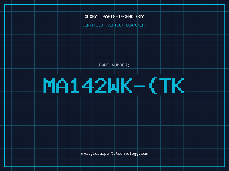 Aviation Part MA142WK-(TK