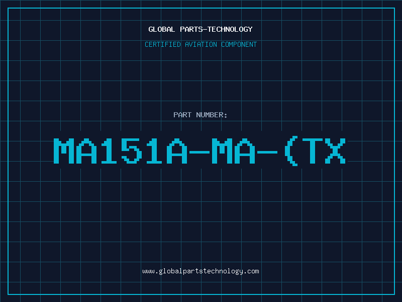 Aviation Part MA151A-MA-(TX