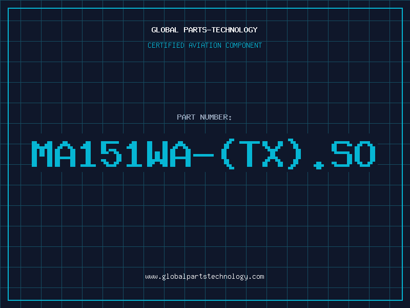 Aviation Part MA151WA-(TX).SO