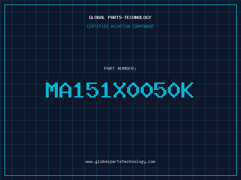 Aviation Part MA151X0050K