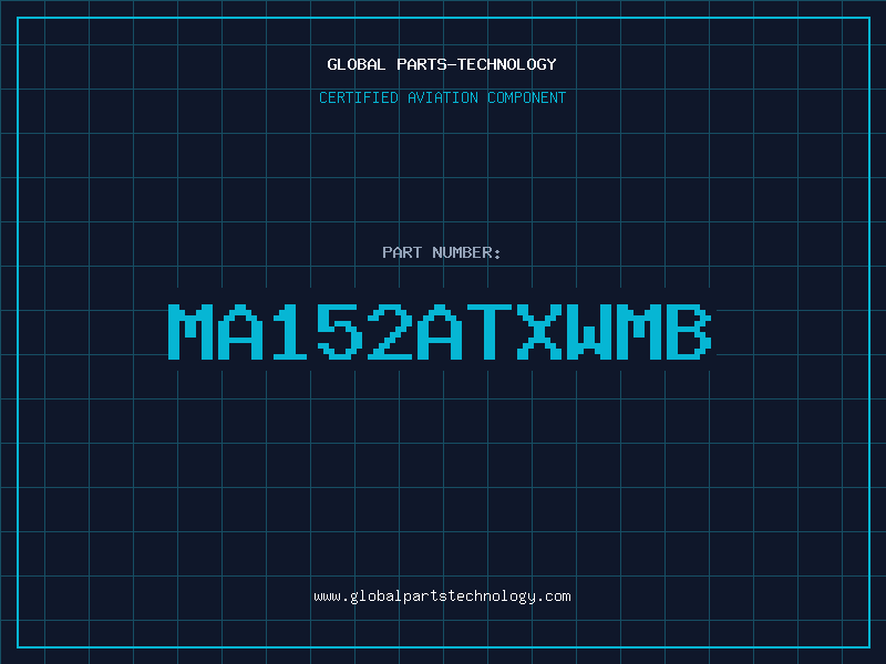 Aviation Part MA152ATXWMB