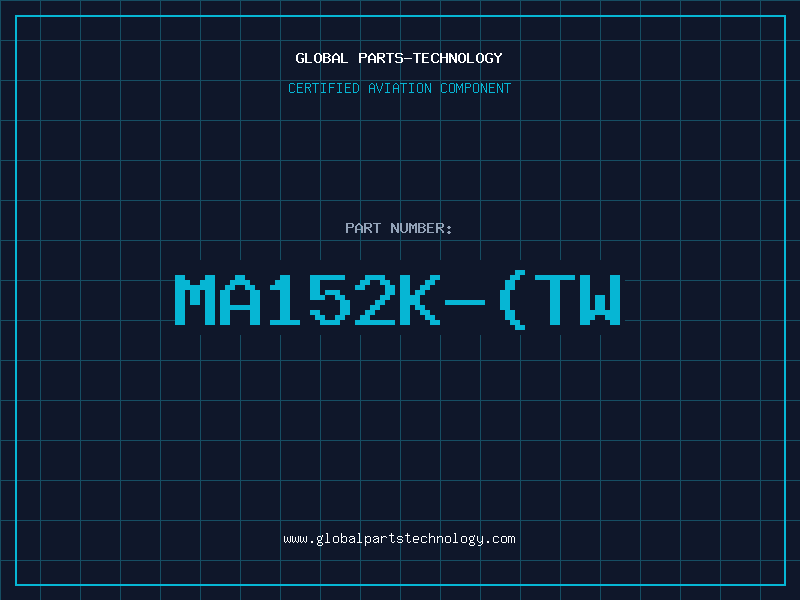 Aviation Part MA152K-TW