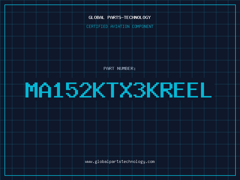 Aviation Part MA152KTX3KREEL