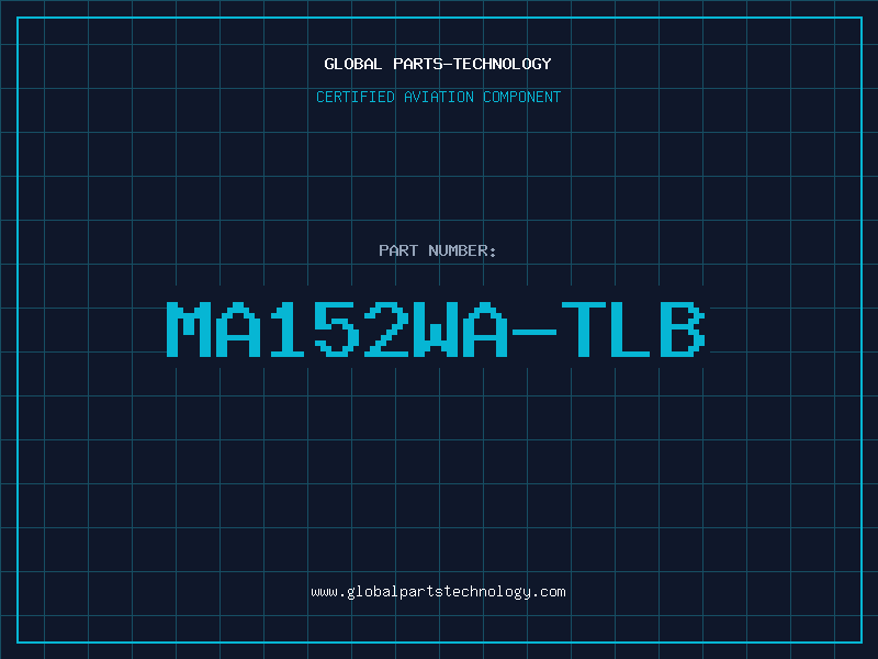 Aviation Part MA152WA-TLB