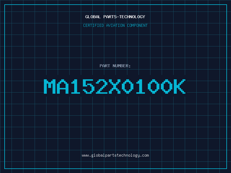 Aviation Part MA152X0100K