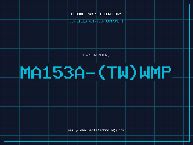 Aviation Part MA153A-(TW)WMP