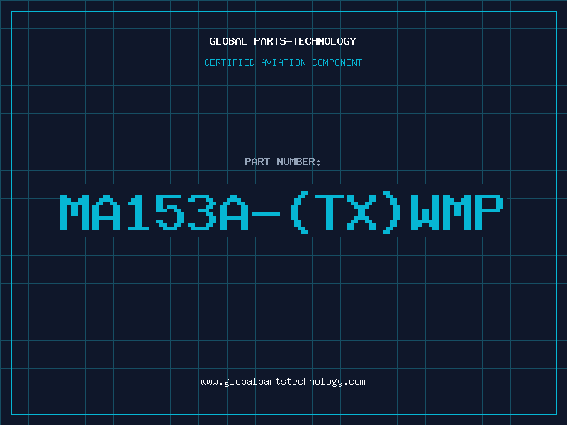 Aviation Part MA153A-(TX)WMP