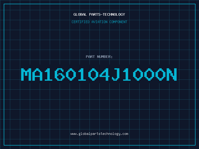 Aviation Part MA160104J1000N