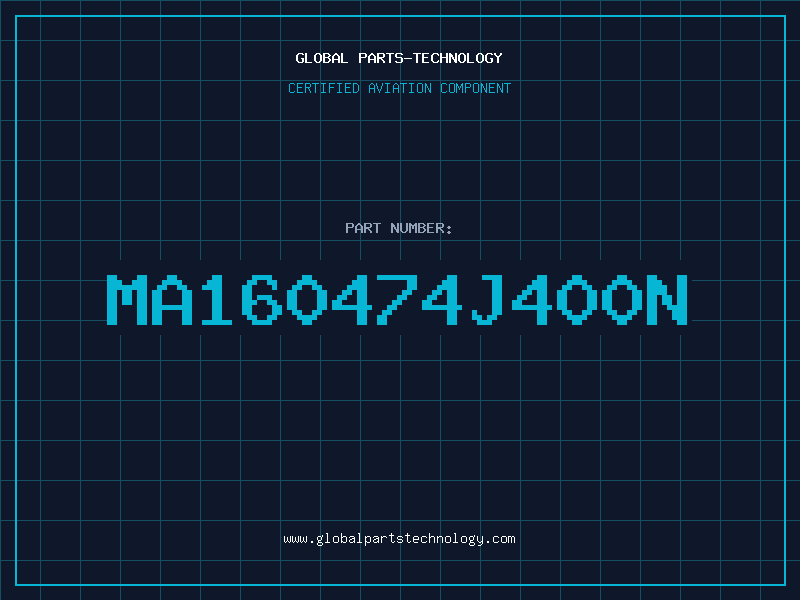 Aviation Part MA160474J400N