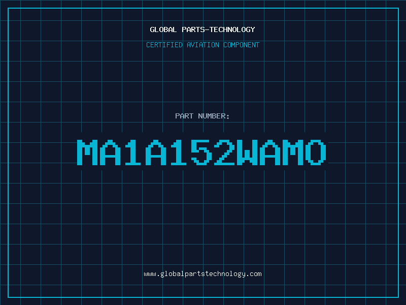 Aviation Part MA1A152WAMO