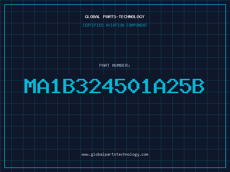 Aviation Part MA1B324501A25B