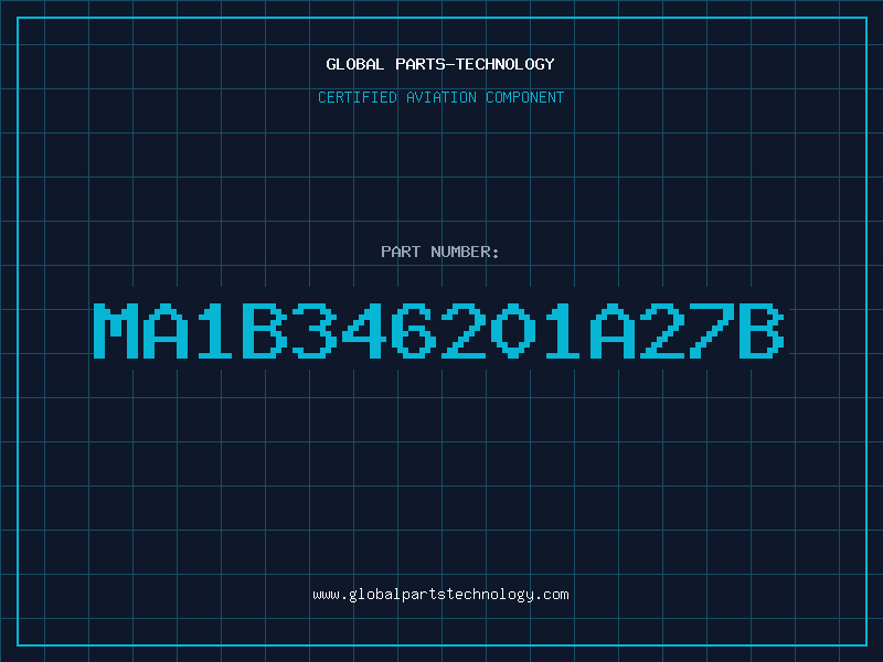 Aviation Part MA1B346201A27B