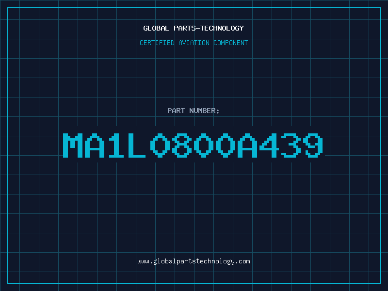 Aviation Part MA1L0800A439