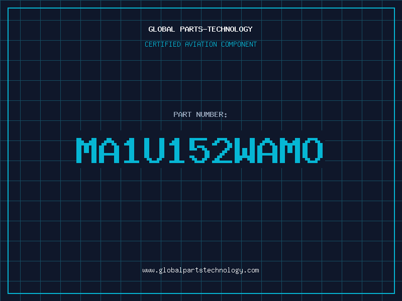 Aviation Part MA1U152WAMO