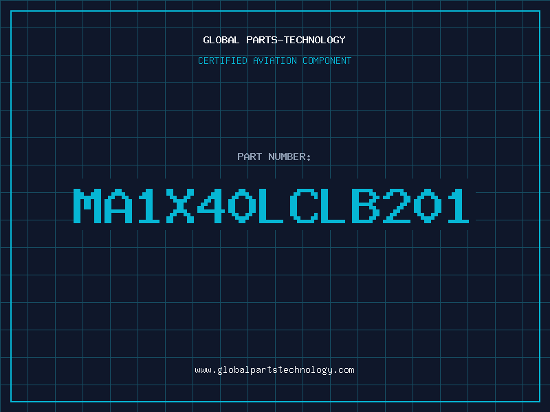 Aviation Part MA1X40LCLB201