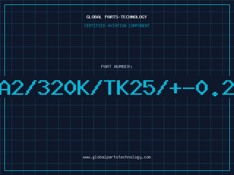 Aviation Part MA2/320k/TK25/+-0.25