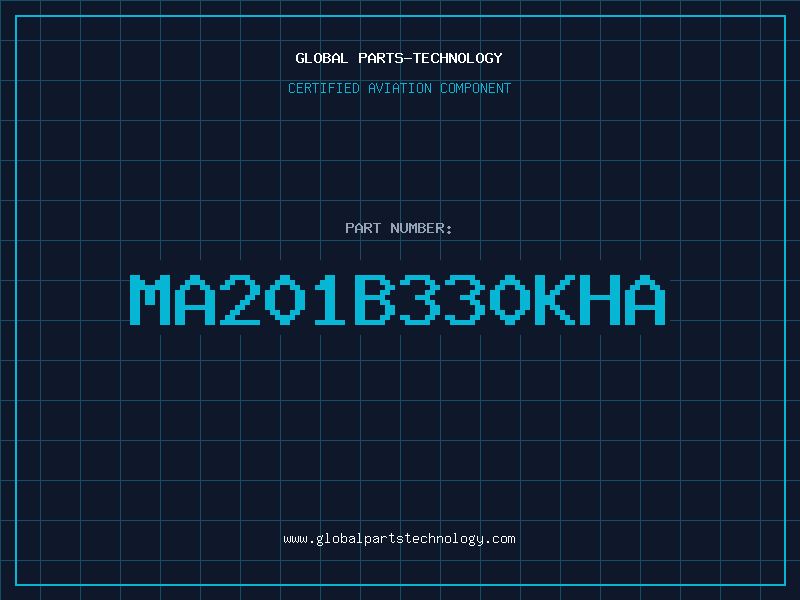 Aviation Part MA201B330KHA
