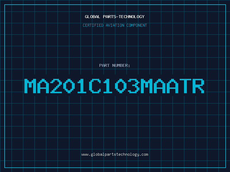 Aviation Part MA201C103MAATR