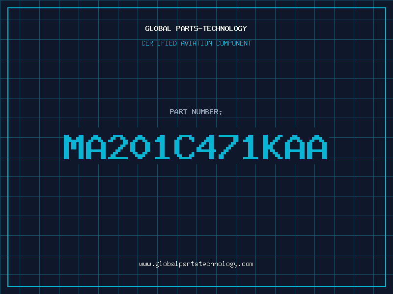 Aviation Part MA201C471KAA