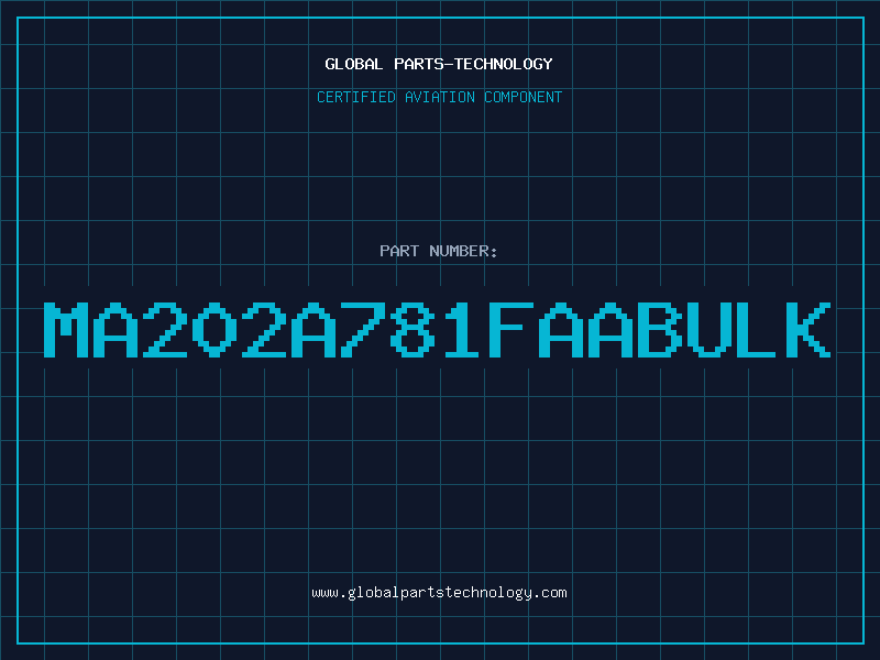 Aviation Part MA202A781FAABULK