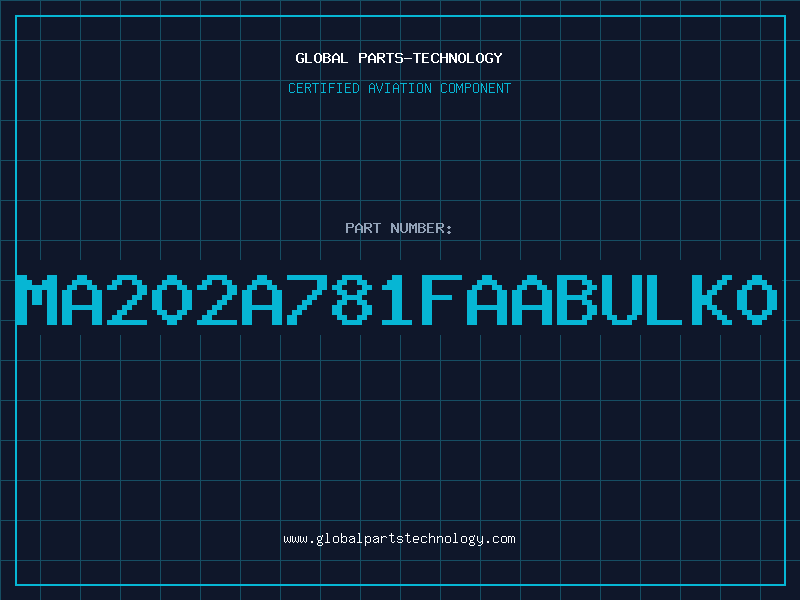 Aviation Part MA202A781FAABULK0
