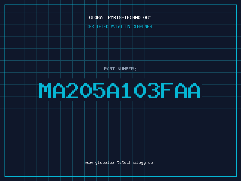 Aviation Part MA205A103FAA