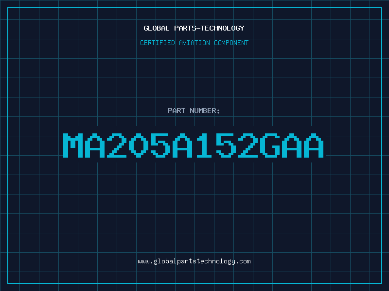 Aviation Part MA205A152GAA