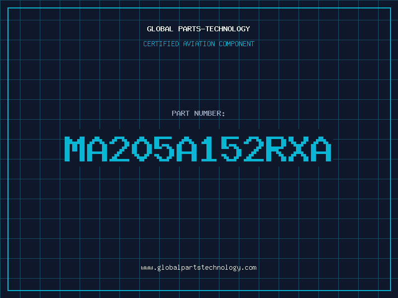 Aviation Part MA205A152RXA