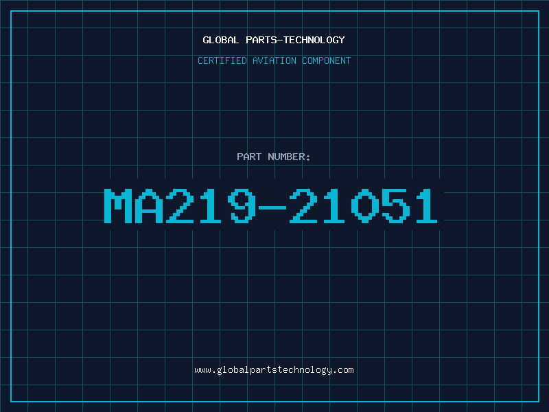Aviation Part MA219-21051