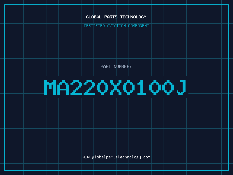 Aviation Part MA220X0100J