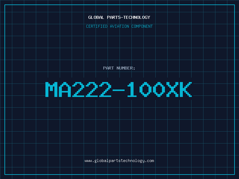 Aviation Part MA222-100XK