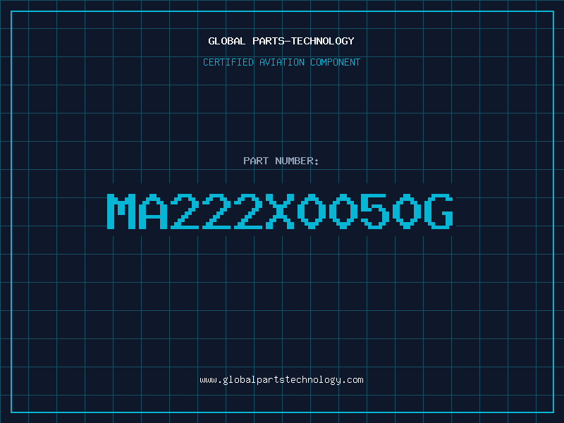 Aviation Part MA222X0050G