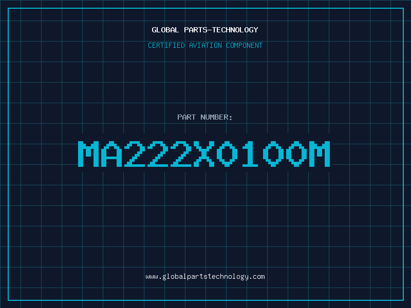 Aviation Part MA222X0100M
