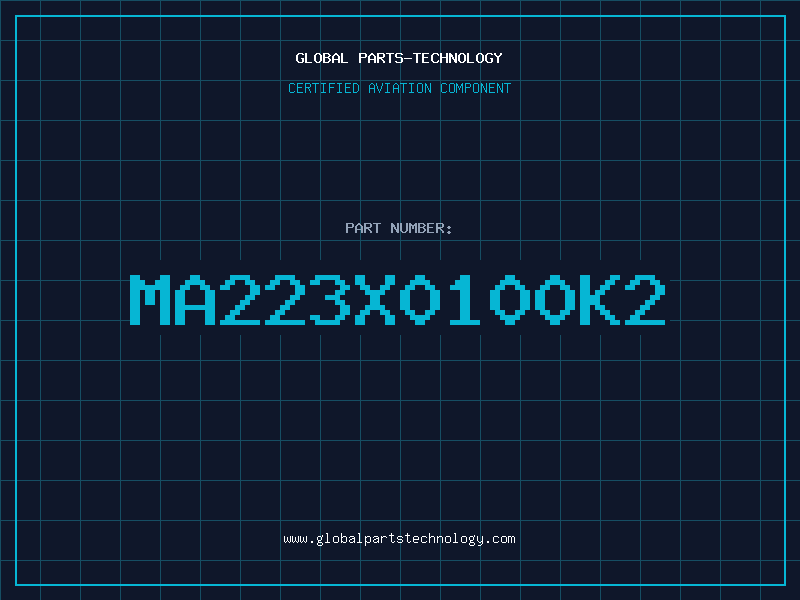 Aviation Part MA223X0100K2