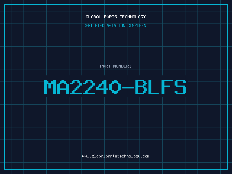 Aviation Part MA2240-BLFS