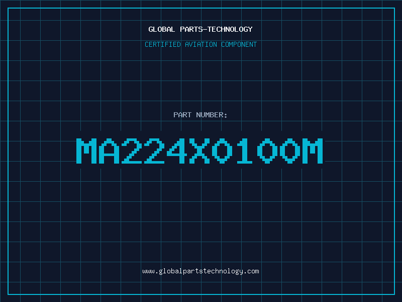 Aviation Part MA224X0100M